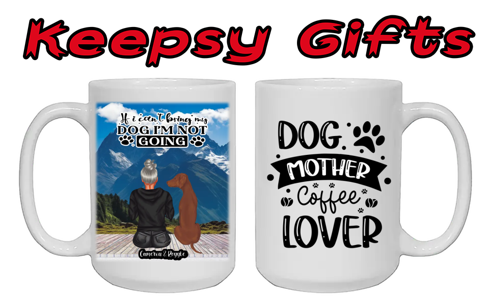 Woman & One Dog 15oz Personalised Mugs (Move woman closer to dog) Right-Side Quote